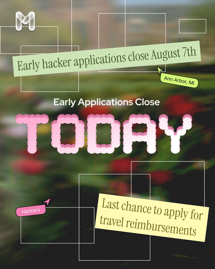 Early applications close today, in pink pixel type